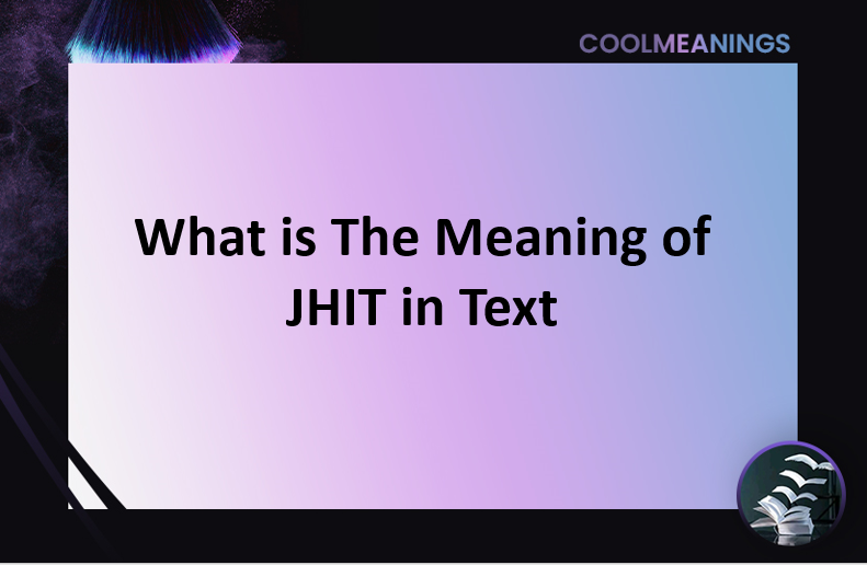 JHIT meaning in text